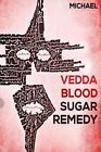 13978-1983194191 Vedda Blood Sugar Remedy Diabete Diabetic Book By Michael New