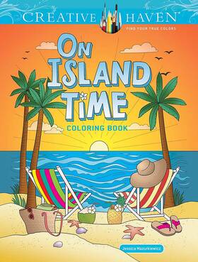 Dover Publications 9780486854861 Creative Haven On Island Time Coloring Book Adult Books World &