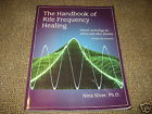 Unbranded The Handbook Of Rife Frequency Healing By Nina Silver Ph.d 9780966835236