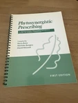 Phytosynergistic Prescribing Kerry Bone Formula Guide Herbalism Alchemy. Fixed Price $40.50.