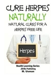 John Davidson M Herpes Naturally - Cures For (paperback). Fixed Price $11.69.