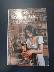 Nature's Healing Arts:from Folk Medicine To Modern Drugs Vintage 1977 Hardcover!. Fixed Price $5.73.