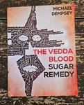 The Vedda Blood Sugar Remedy By Michael Dempsey. Fixed Price $12.00.