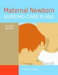 Maternal Newborn Nursing Care Plans Paperback Carol J. Green. Fixed Price $6.90.