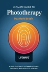 Ultimate Guide Phototherapy: Deep Dive Into Lifewave Patches, Wellness, And. Fixed Price $28.79.
