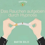 Hypnosis Cd Quit Smoking Through By Martin Bolze. Fixed Price $14.42.