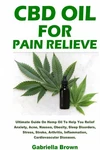 Cbd Oil For Pain Relief. Fixed Price $36.51.