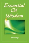 Essential Oil Wisdom. Fixed Price $13.57.