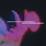 Stefano Markus / Castagna Reuter - Sea Of Hopeless Angels New Lp Vinyl. Fixed Price $35.17.