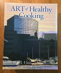 Art Of Healthy Cooking Cookbook Musc Medical University South Carolina. Fixed Price $59.95.