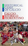 Historical Game Calcio - Storico Fiorentino. Fixed Price $25.48.