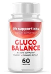 Life Support Labs Gluco Balance Pills Vitamin Supplement 60 Capsules. Fixed Price $12.99.