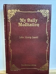 My Daily Meditation - John Jowett Christian Library Hardcover. Fixed Price $22.40.