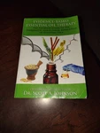 Evidence-based Essential Oil Therapy Dr. Scott A. Johnson First Edition. Fixed Price $17.00.