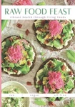 Raw Feast: Vibrant Health Through Living Foods, Henzen, Mirjam, New Book. Fixed Price $40.50.