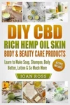 Diy Cbd Rich Hemp Oil Skin, Body & Beauty Care Products: Learn To Make Soap,.... Fixed Price $13.10.