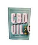 Cbd Oil: Everyday Secrets: Lifestyle Guide To Hemp-derived Health And Wellness. Fixed Price $10.99.