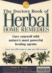 The Doctors Book Of Herbal Home Remedies: Cure Yourself With Nature's Most.... Fixed Price $6.95.