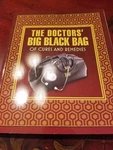 The Doctors' Big Black Bag Of Cures And Remedies Bottom Line Books. Fixed Price $9.99.
