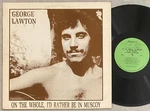 George Lawton The Whole Lp Private Press Rural Folk Singer Songwriter Vg+. Fixed Price $19.99.