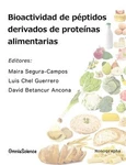 Bioactividad Ptidos Derivados Prote Nas Alimentarias (paperback Or Softb. Fixed Price $24.00.