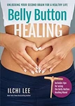 Belly Button Healing : Unlocking Your Second Brain For Healthy. Fixed Price $6.41.