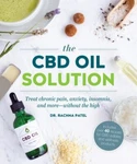 The Cbd Oil Solution: Treat Chronic Pain, Anxiety, Insomnia, And More-without.... Fixed Price $12.53.