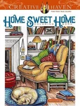 Creative Haven Home Sweet Coloring Book. Fixed Price $40.74.