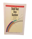 Build Your Own Rainbow: Workbook For Career And Life Management By Hopson & Sc. Fixed Price $5.99.