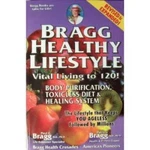 Bragg Healthy Lifestyle: Vital Living To 120 - Paperback Good. Fixed Price $6.35.