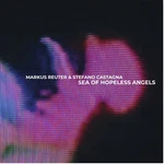 Markus Reuter - Sea Of Hopeless Angels New Cd. Fixed Price $18.84.